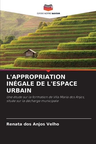 L'Appropriation Inégale de l'Espace Urbain