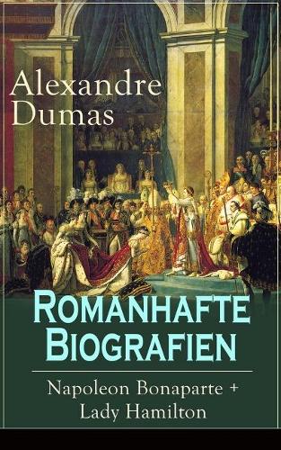 Romanhafte Biografien