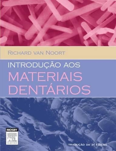 Introdução Aos Materiais Dentários