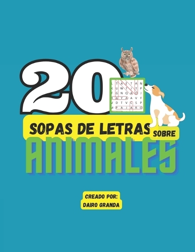 20 Sopas de Letras Sobre Animales