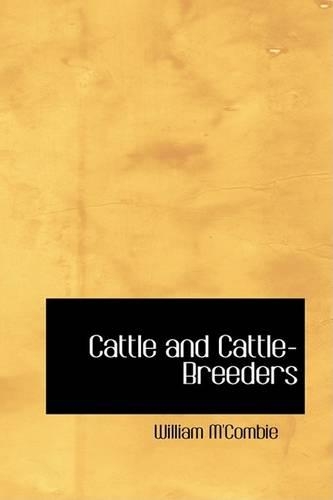 Cattle and Cattle-Breeders: (English)