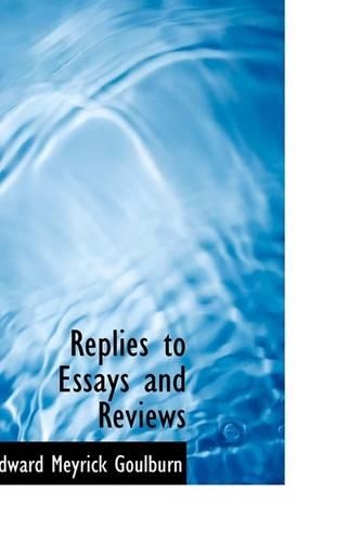 Replies to Essays and Reviews: (English)