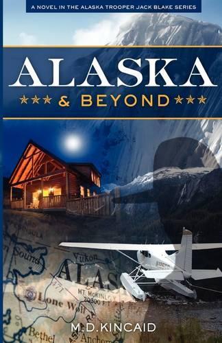 Alaska & Beyond: (English)