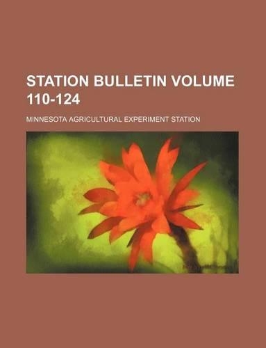 Station Bulletin Volume 110-124: (English)