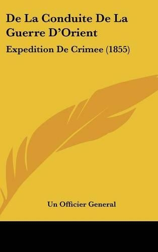 de La Conduite de La Guerre D'Orient
