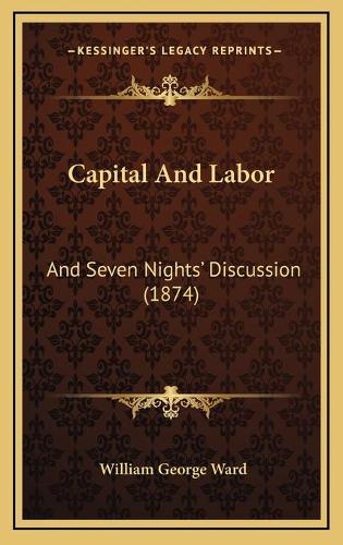 Capital And Labor