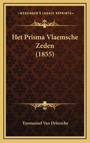 Het Prisma Vlaemsche Zeden (1855)