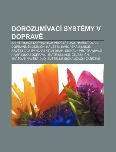 Dorozumivaci Systemy V Doprav