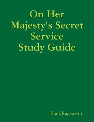 On Her Majesty's Secret Service Study Guide