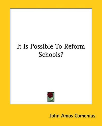 It Is Possible To Reform Schools?