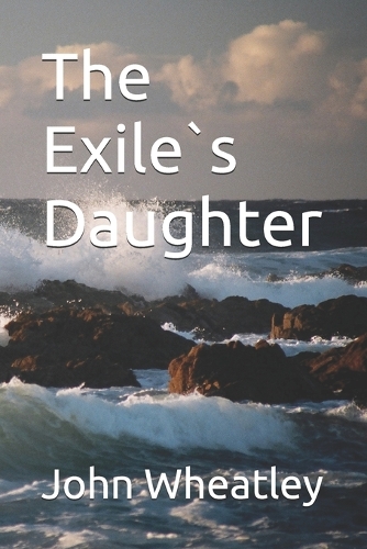 The Exile`s Daughter