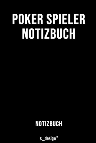 Notizbuch für Poker Spieler: Originelle Geschenk-Idee [120 Seiten liniertes blanko Papier]