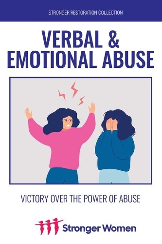 Verbal & Emotional Abuse: Victory Over Abuse