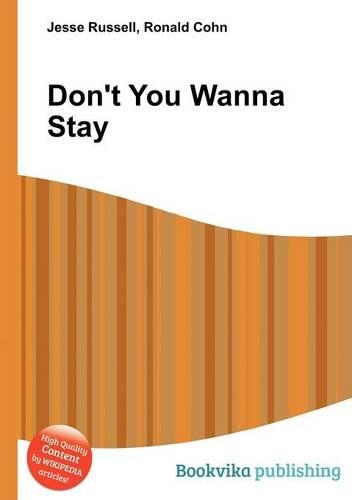 Don't You Wanna Stay