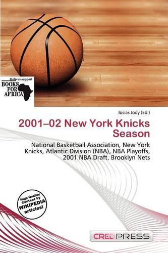 2001-02 New York Knicks Season: (English)