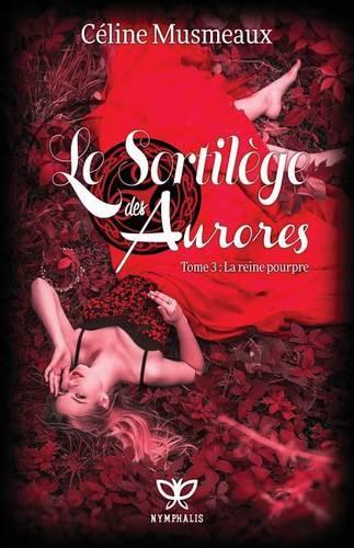 Le Sortilege Des Aurores