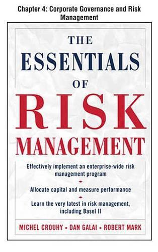 The Essentials of Risk Management, Chapter 4 - Corporate Governance and Risk Management