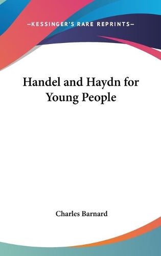 Handel and Haydn for Young People