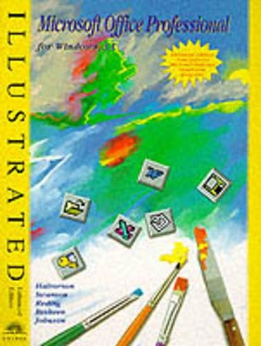 Microsoft Office Professional for Windows Illustrated