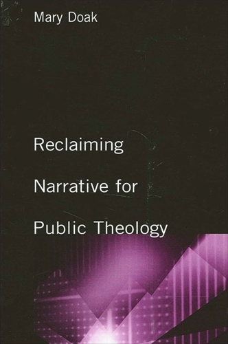 Reclaiming Narrative for Public Theology