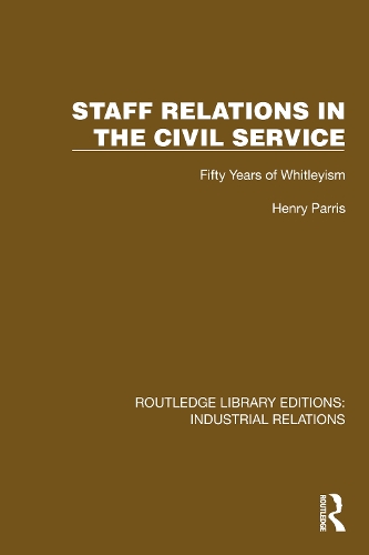 Staff Relations in the Civil Service