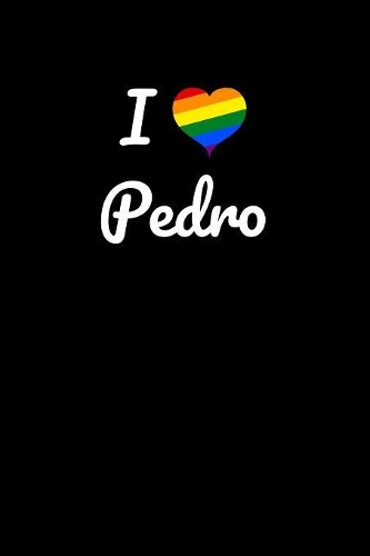 I love Pedro.