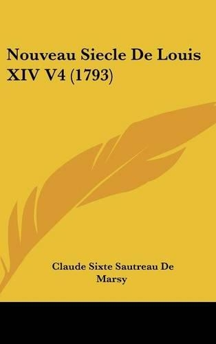 Nouveau Siecle De Louis XIV V4 (1793)