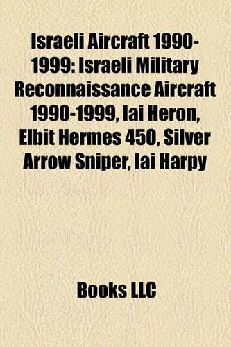 Israeli Aircraft 1990-1999