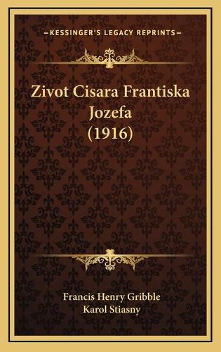 Zivot Cisara Frantiska Jozefa (1916)