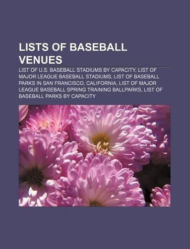 Lists of Baseball Venues