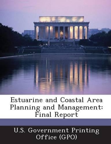 Estuarine and Coastal Area Planning and Management