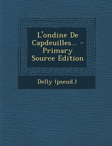 L'ondine De Capdeuilles...