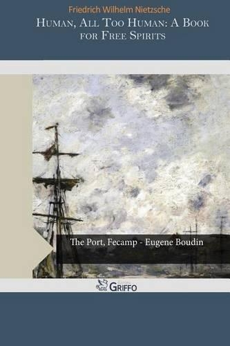 Human, All Too Human