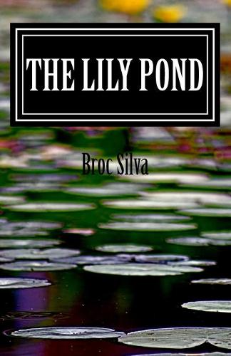 The Lily Pond