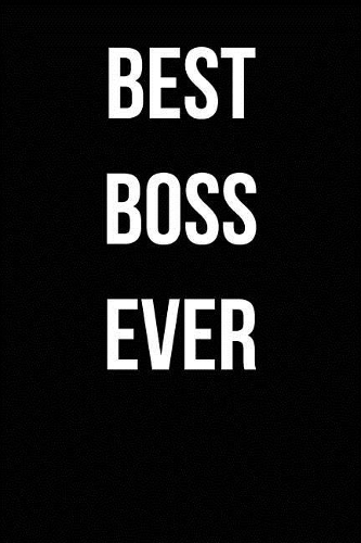 Best Boss Ever
