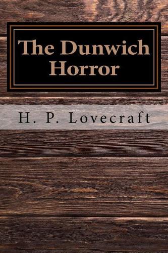 The Dunwich Horror