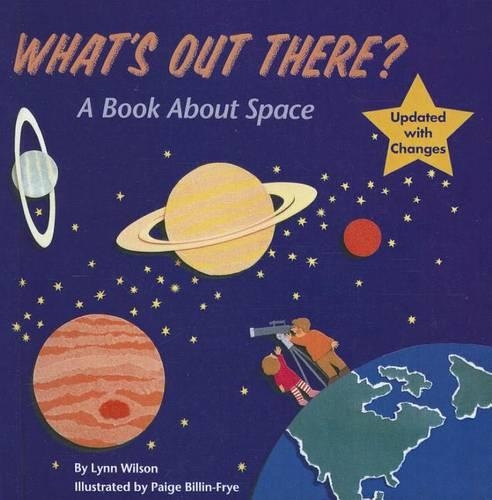 What's Out There?: A Book about Space