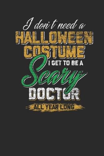 I Don't Need A Halloween Costume