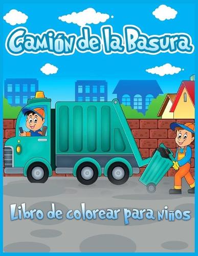 Camiónde La Basura Libro De Colorear Para Niños