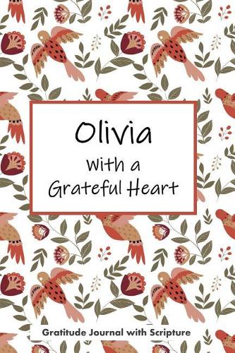 Olivia with a Grateful Heart