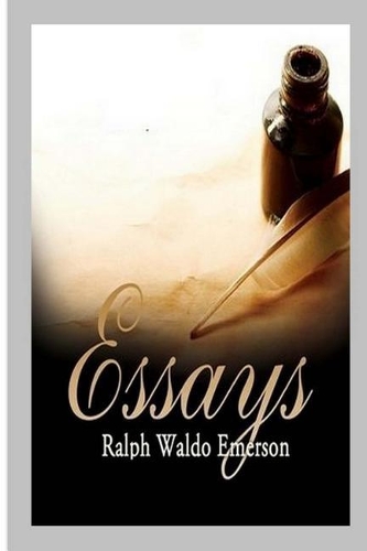 Essays by Ralph Waldo Emerson
