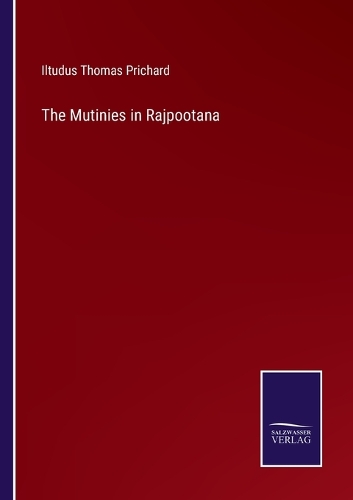 The Mutinies in Rajpootana