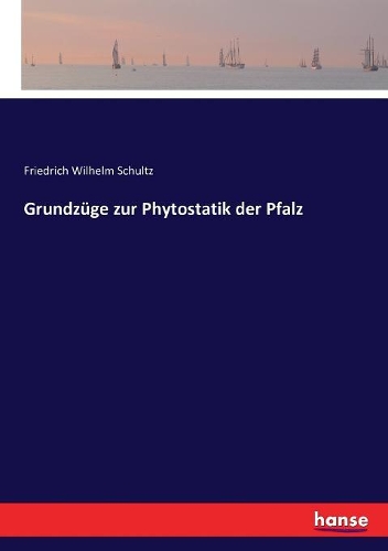 Grundzüge zur Phytostatik der Pfalz