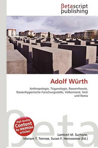 Adolf Wurth: (German)