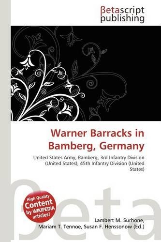 Warner Barracks in Bamberg, Germany