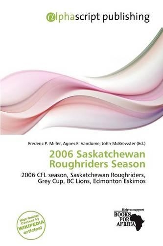 2006 Saskatchewan Roughriders Season