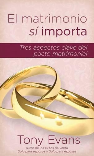El Matrimonio Sí Importa