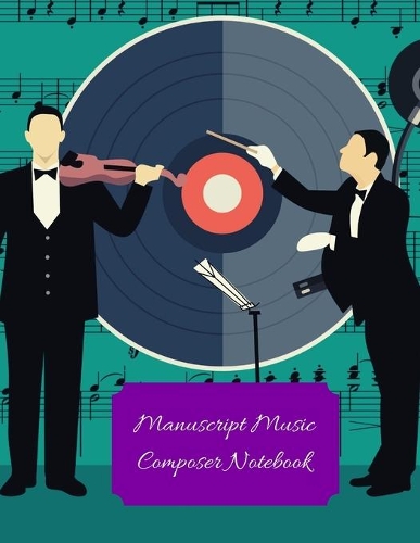 Manuscript Music Composer Notebook