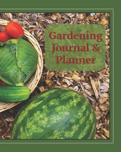 Gardening Journal & Planner