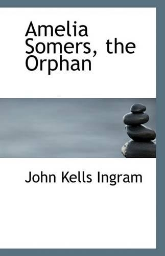 Amelia Somers, the Orphan